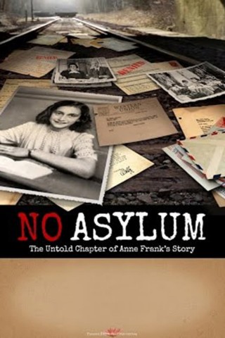 Kein Asyl: Anne Franks gescheiterte Rettung (2015)