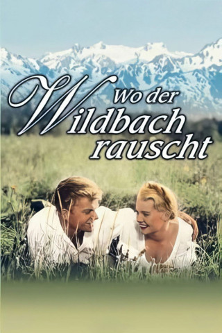 Wo der Wildbach rauscht (1956)
