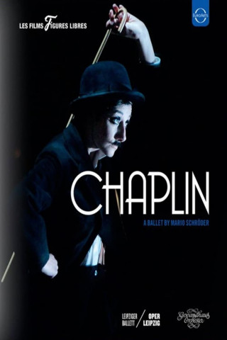 Chaplin – A ballet by Mario Schröder (2014)