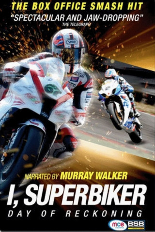 I, Superbiker 3: The Day of Reckoning (2013)
