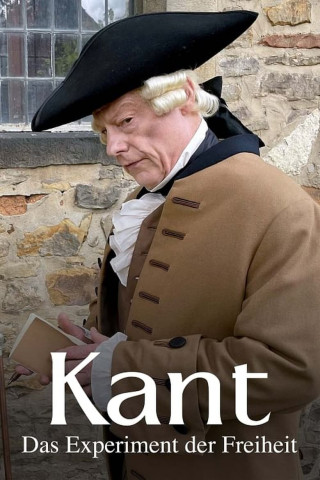 Kant - Das Experiment der Freiheit (2024)