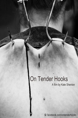 On Tender Hooks - Bis unter die Haut (2013)
