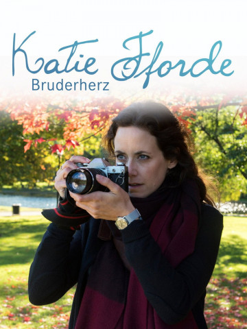 Katie Fforde: Bruderherz (2017)