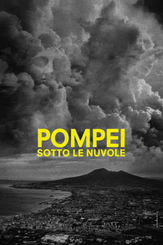 Pompeji: Unter den Wolken (2025)