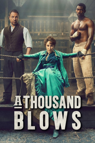 A Thousand Blows (2025)