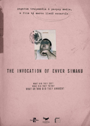 The Invocation of Enver Simaku (2019)
