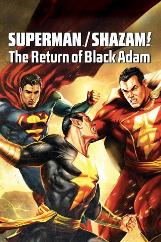 DC Showcase: Superman/Shazam!: The Return of the Black Adam (2010)
