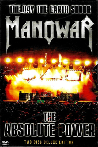 The Day the Earth Shook - Manowar: The Absolute Power (2005)