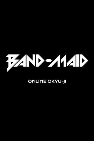 BAND-MAID ONLINE OKYU-JI (2021)