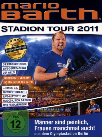 Mario Barth: Stadion Tour 2011: Männer sind peinlich, Frauen manchmal auch! (2011)
