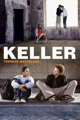 Keller - Teenage Wasteland (2005)