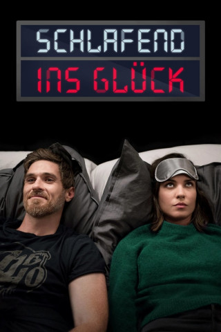 Schlafend ins Glück (2018)
