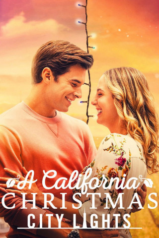 A California Christmas: City Lights (2021)