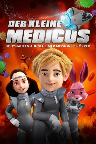 Der kleine Medicus - Bodynauten auf Geheimer Mission im Körper (2014)