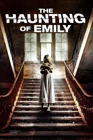 The Haunting of Emily (2015)
