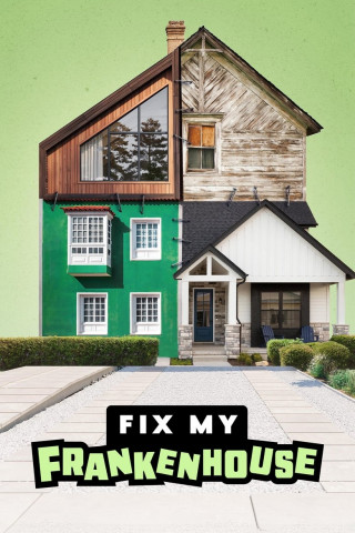 Fix My Frankenhouse (2023)