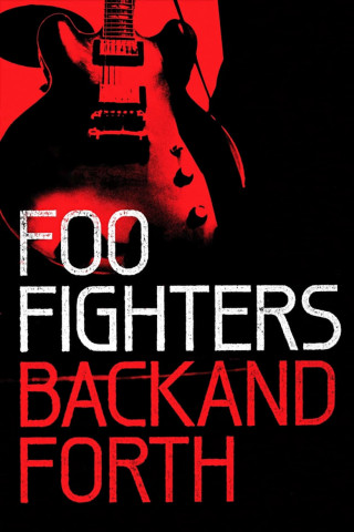 Foo Fighters - Back and Forth (2011)