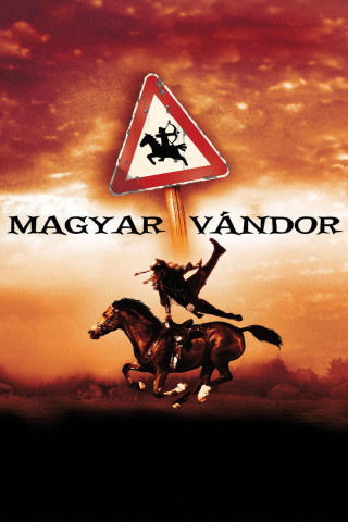 Hungarian Vagabond (Magyar Vándor) (2004)