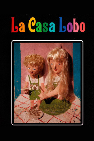 La Casa Lobo - Das Wolfshaus (2018)