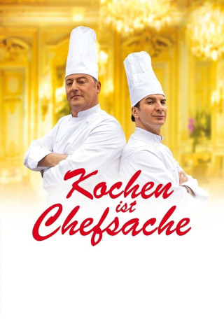 Kochen ist Chefsache (2012)