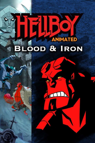 Hellboy Animated - Blut & Eisen (2007)