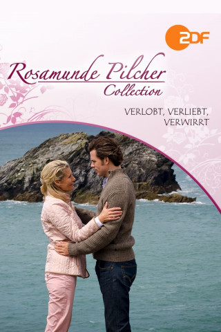 Rosamunde Pilcher: Verlobt, verliebt, verwirrt (2011)