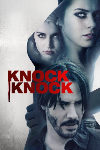 Knock Knock (2015)