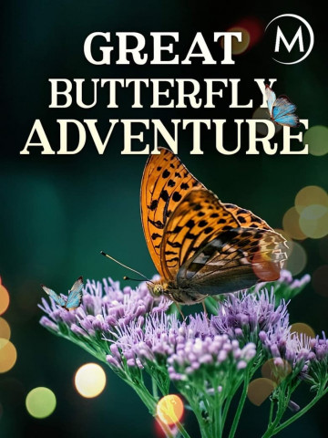 The Great Butterfly Adventure: Africa to Britain with the Painted Lady (2016)
