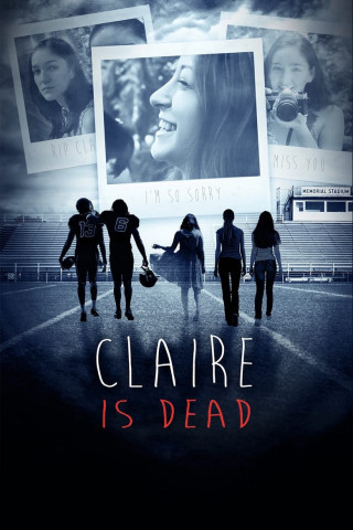 Claire Ist Tot (2013)