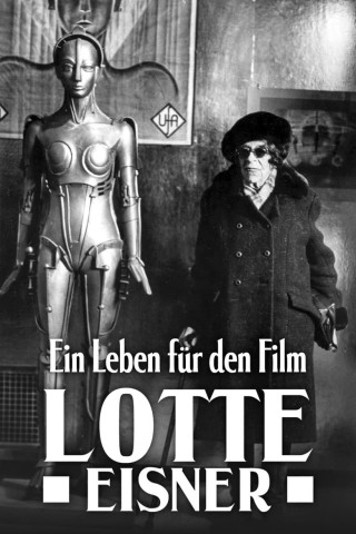 Ein Leben für den Film - Lotte Eisner (2021)