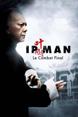 Ip Man - Final Fight (2013)