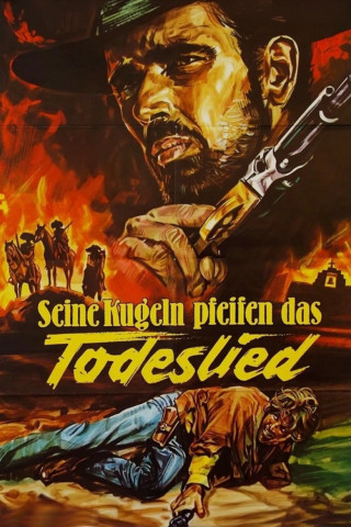 Seine Kugeln pfeifen das Todeslied (1969)