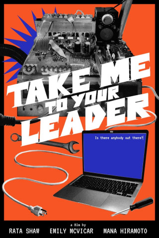 Take Me to Your Leader (2008)