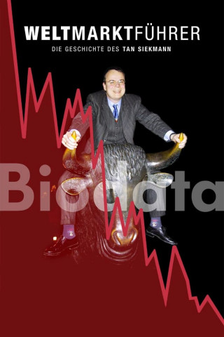 Weltmarktführer - Die Geschichte des Tan Siekmann (2004)