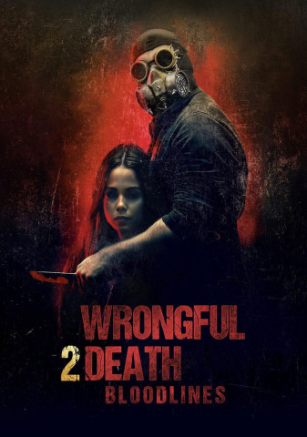 Wrongful Death 2: Bloodlines (2025)