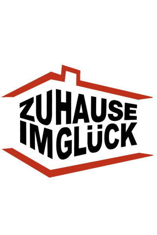Zuhause im Glück – Unser Einzug in ein neues Leben (2005)