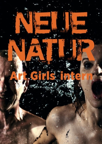 Neue Natur: Art Girls Intern (2015)