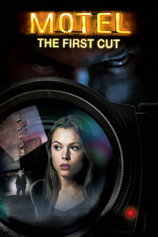 Motel: The First Cut (2008)