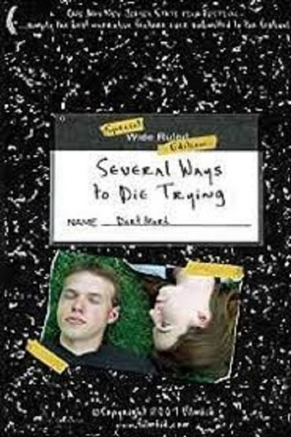 Several Ways to Die Trying (2005)