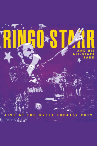 Ringo Starr and His All-Starr Band - Live at the Greek Theater 2019 (2022)