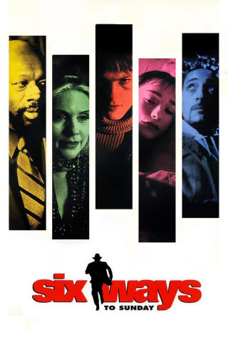 Six Ways to Sunday (1999)