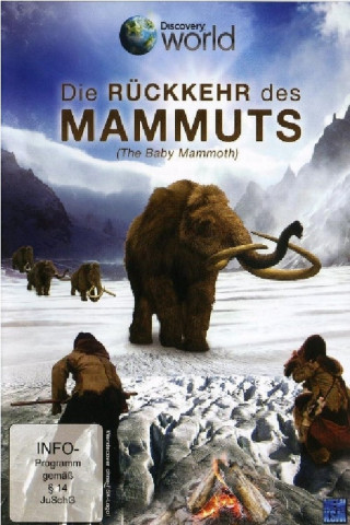 Die Rückkehr des Mammuts (2009)