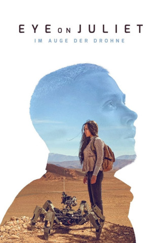 Eye on Juliet - Im Auge der Drohne (2018)