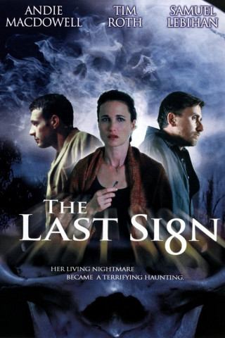 The last Sign - Das letzte Zeichen (2005)