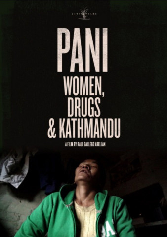 Pani: Frauen, Drogen und Kathmandu (2018)