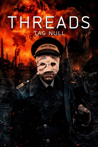 Threads - Tag Null (1985)