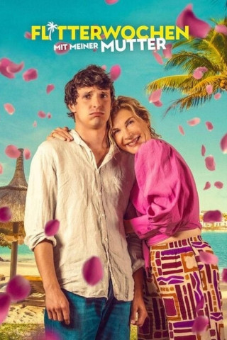 Flitterwochen mit meiner Mutter (2025)