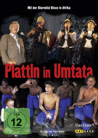 Plattln in Umtata (2007)