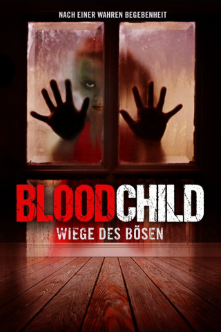 Blood Child - Wiege des Bösen (2017)