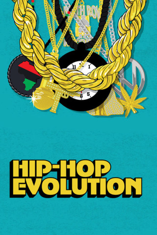 Hip-Hop Evolution (2016)